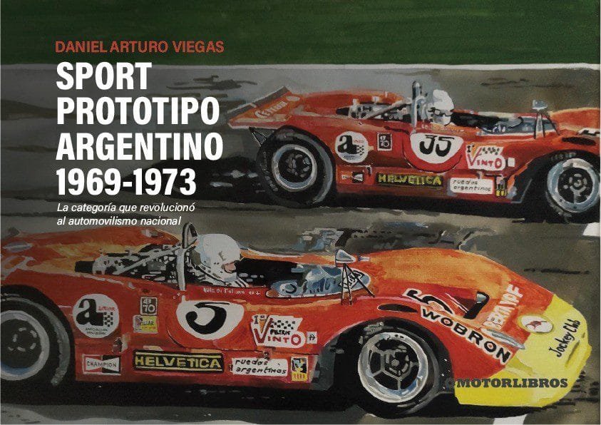 Sport Prototipo Argentino. La categoría que revolucionó el automovilismo nacional