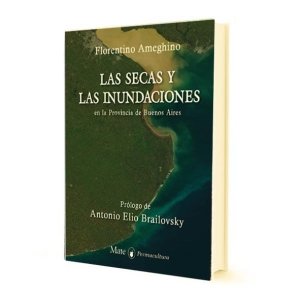 LAS SECAS Y LAS INUNDACIONES