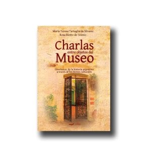 CHARLAS ENTRE OBJETOS DE MUSEO